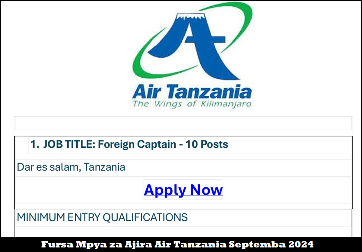 Fursa Mpya za Ajira Air Tanzania Septemba 2024