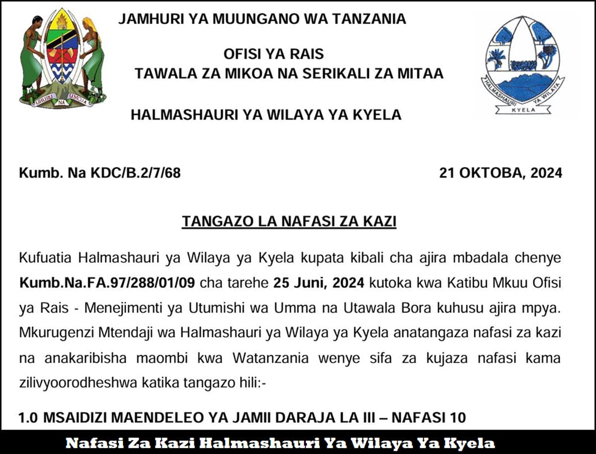 Nafasi 10 Za Kazi Msaidizi Maendeleo Ya Jamii Halmashauri Ya Wilaya Ya Kyela