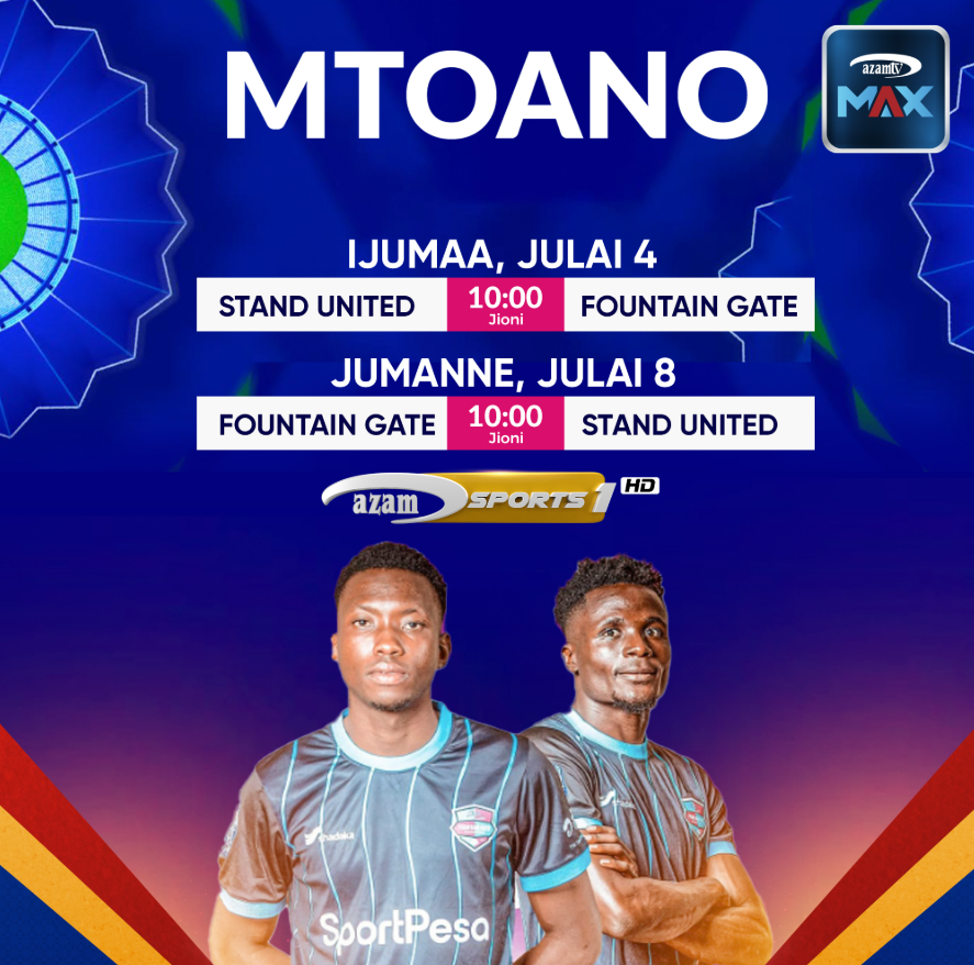 Stand United vs Fountain Gate, Mechi ya Kuamua Hatma ya Ligi Kuu