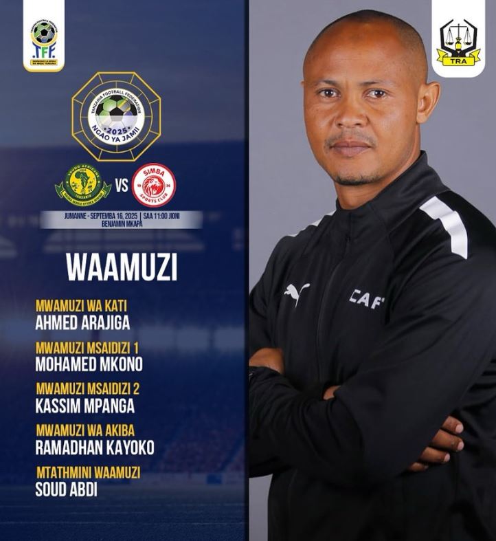 Ngao ya Jamii 2025, Waamuzi wa Mechi ya Yanga dhidi ya Simba