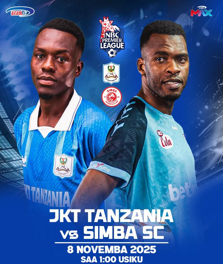 JKT Tanzania Vs Simba SC Leo 08/11/2025 Saa Ngapi?