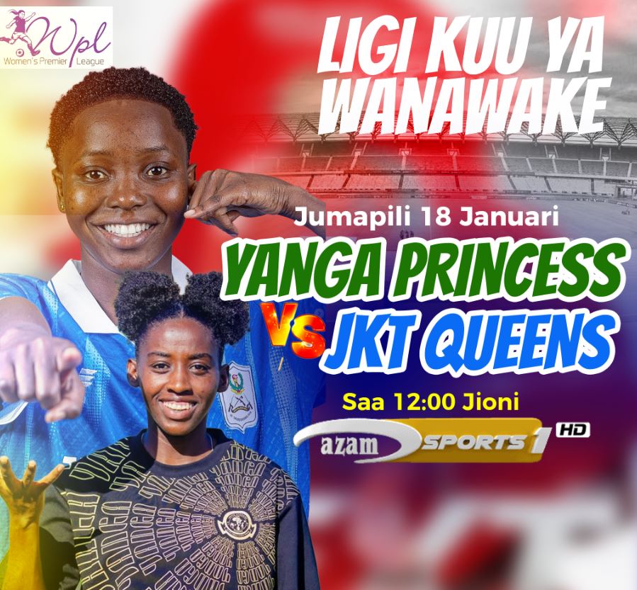 Ligi Kuu ya Wanawake, Yanga Princess vs JKT Queens Leo Saa 12:00